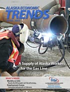 Cover A Supply of Alaska Workers for the Gas Line